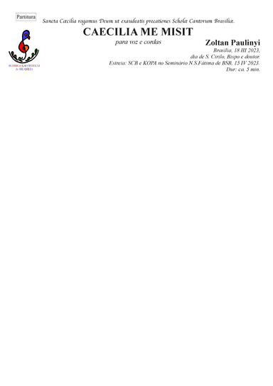 Caecilia me misit, for gregorian chant and strings (quartet / orchestra)