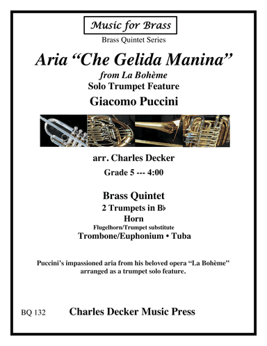 Aria "Che Gelida Manina" from La Boheme for Brass Quintet (arr. Charles Decker)