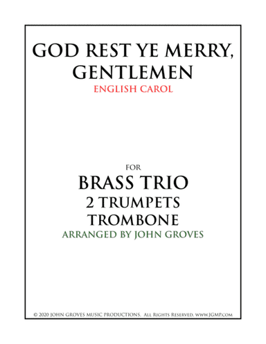 God Rest Ye Merry, Gentlemen - 2 Trumpet & Trombone (Brass Trio) (arr. John Groves)