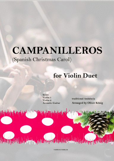 Campanilleros-Spanish Christmas Carol-for String Duet (arr. Oliver König)