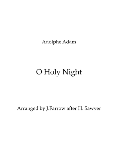 O Holy Night (arr. J Farrow)