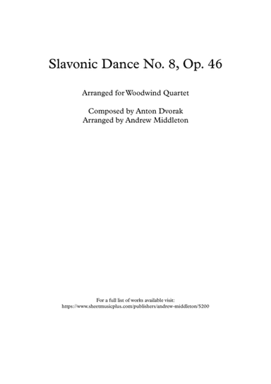 Slavonic Dance No. 8 in G minor arranged for Woodwind Quartet (arr. Andrew Middleton)