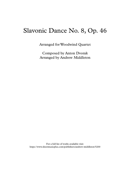 Slavonic Dance No. 8 in G minor arranged for Woodwind Quartet (arr. Andrew Middleton)