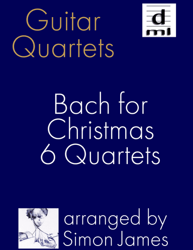 Bach for Christmas - 6 Guitar Quartets (arr. Simon James)