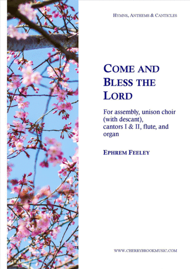 Come and Bless the Lord