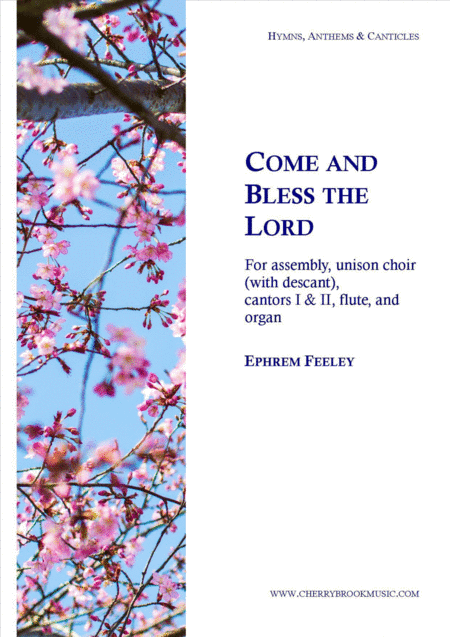 Come and Bless the Lord
