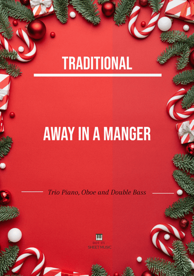 Traditional - Away In a Manger (Trio Piano, Oboe and Double Bass) with chords (arr. André Laitano)