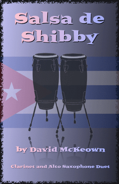 Salsa de Shibby, for Clarinet and Alto Saxophone Duet