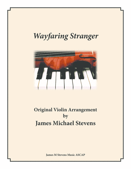 Wayfaring Stranger - Slow Jazz Violin & Piano (arr. James Michael Stevens)