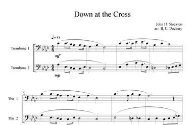 Down at the Cross (Trombone Duet) (arr. B. C. Dockery)