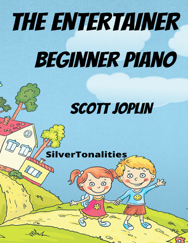 The Entertainer Beginner Piano Standard Notation Sheet Music (arr. SilverTonalities)