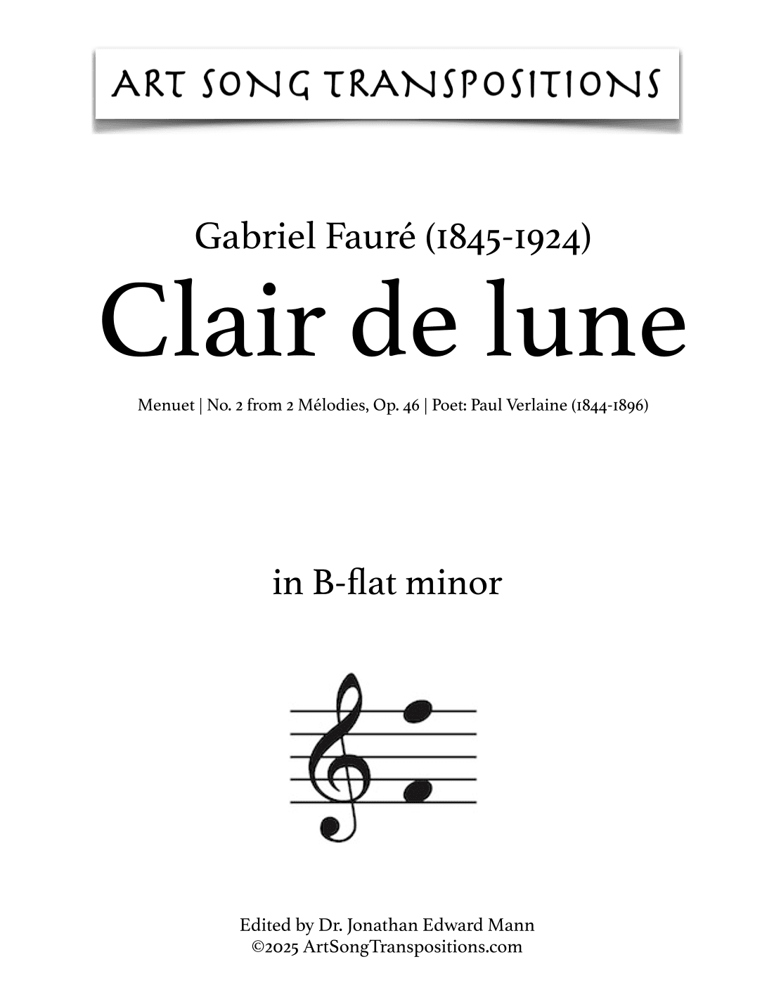 FAURÉ: Clair de lune, Op. 46 no. 2 (transposed to B-flat minor) (arr. ArtSongTranspositions.com)