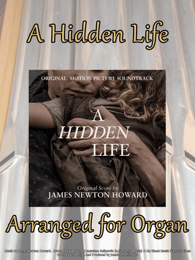 A Hidden Life (arr. Jonathan Selimovic (a.k.a. Jonny Music), My Sheet Music Transcriptions)
