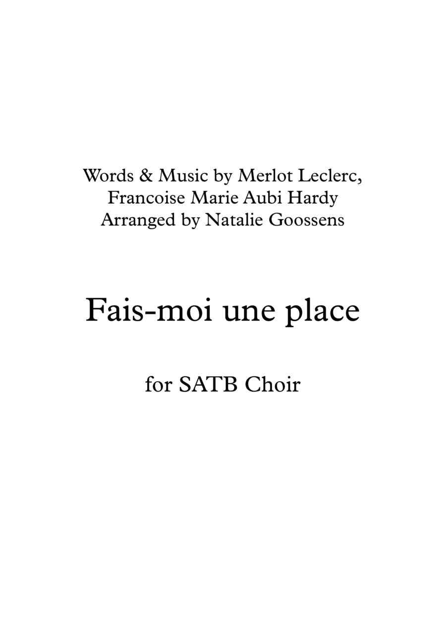 Fais-moi Une Place (arr. Natalie Goossens)
