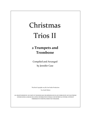 Christmas Trios II - 2 Trumpets and Trombone (arr. Jennifer Case)