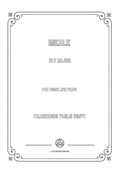 Tosti-Ideale in F Major,for Voice and Piano (arr. MSM)