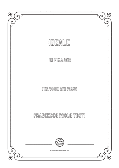 Tosti-Ideale in F Major,for Voice and Piano (arr. MSM)
