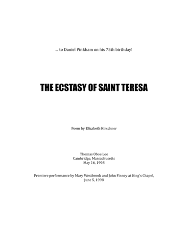 The Ecstasy of Saint Teresa (1998) for mezzo-soprano and organ