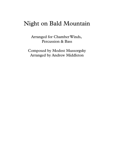 Night on Bald Mountain arranged for Chamber Winds, Percussion & Bass (arr. Andrew Middleton)