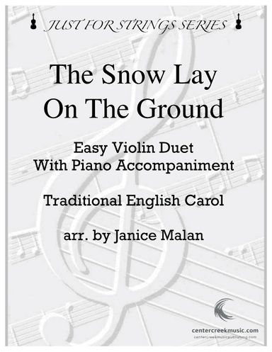 The Snow Lay On the Ground for Easy Violin Duet (arr. Janice Malan)
