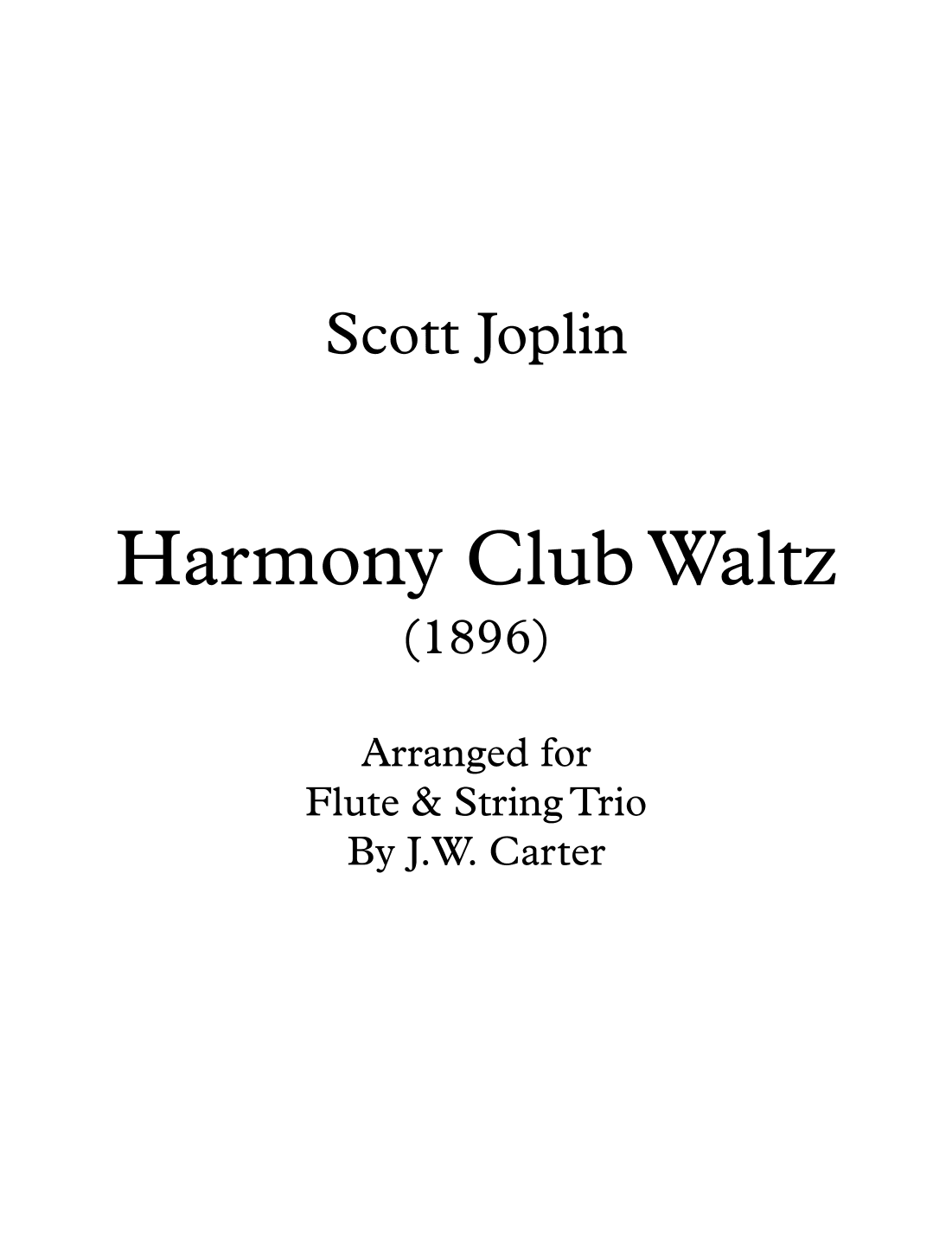 Harmony Club Waltz (1896) (arr. J.W. Carter)