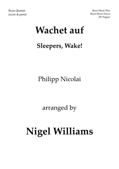 Wachet auf (Sleepers, Wake!) (arr. Nigel Williams)