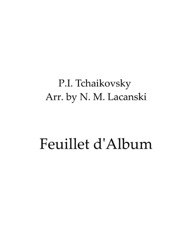 Feuillet d'Album (arr. Nick Lacanski)