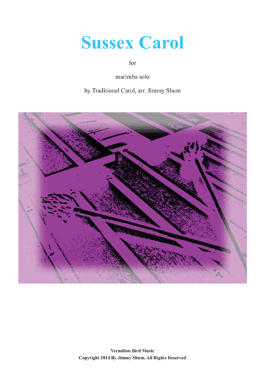 Sussex Carol (arr. Jim Shum)