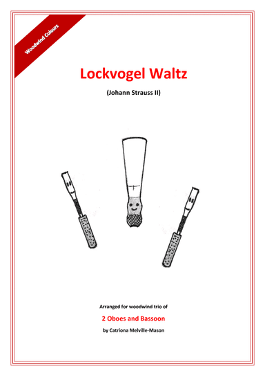Lockvogel Waltz (2 oboes & bassoon) (arr. Catriona Melville-Mason)
