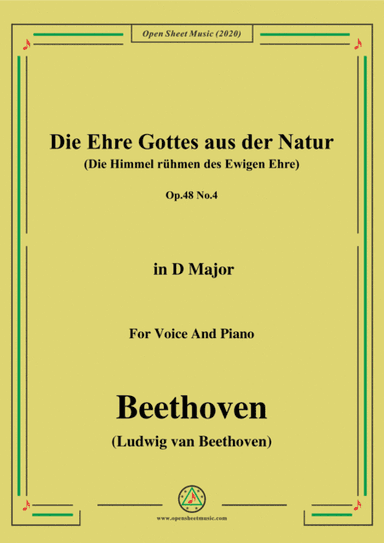 Beethoven-Die Ehre Gottes aus der Natur,in D Major,for Voice and Piano (arr. MSM)