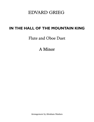 In The Hall Of The Mountain King Flute and Oboe Duet-Score and Parts (arr. Abraham Maduro)