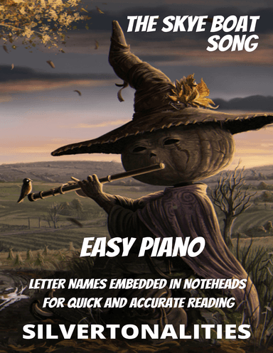 The Skye Boat Song for Easy Piano (arr. SilverTonalities)