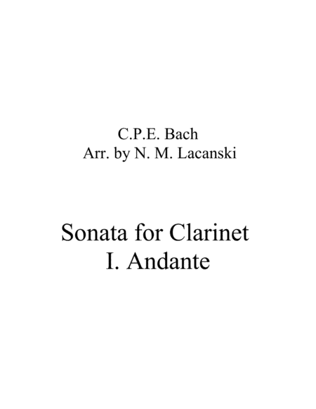 Sonata in A Minor for Clarinet and String Quartet I. Andante (arr. Nick Lacanski)