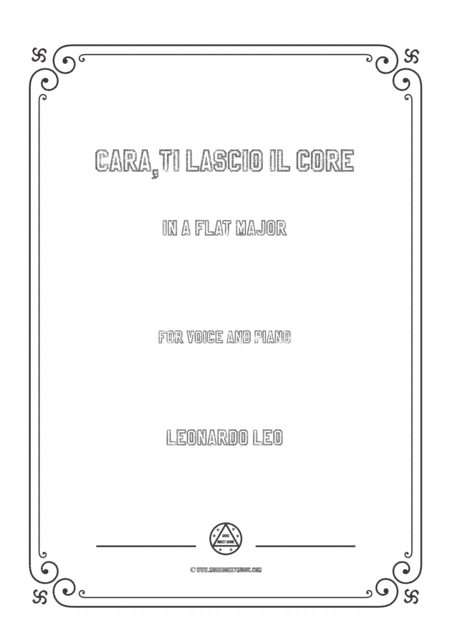 Leo-Cara,ti lascio il core in A flat Major,for Voice and Piano (arr. MSM)