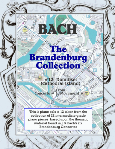 The Brandenburg Solo Piano Collection - #12 - Dominsel (Cathedral Island) (arr. RL Ummel)