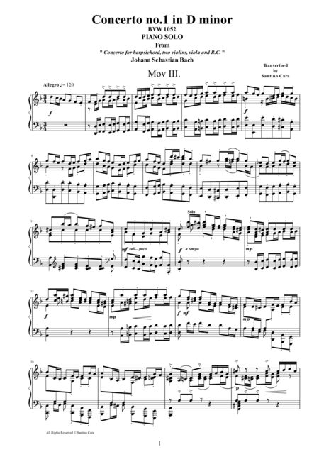 J.S.Bach - Concerto no.1 in D minor BWV1052 -3 Allegro - Piano version (arr. Santino Cara)