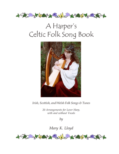A Harper's Celtic Folk Song Book (arr. Afghan Press Music for the Harp)