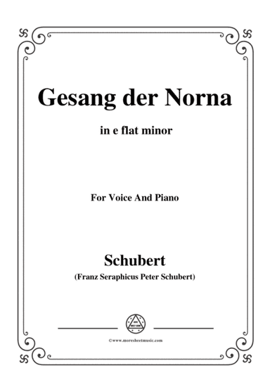 Schubert-Gesang der Norna,Op.85 No.2,in e flat minor,for Voice&Piano (arr. MSM)