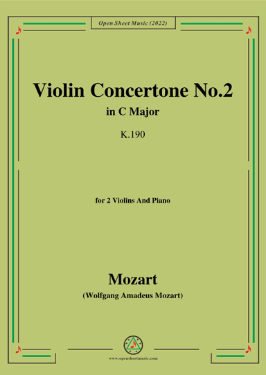 Mozart-Concertone No.2 in C Major,K.190,for 2 Violins&Piano (arr. OSM Press)