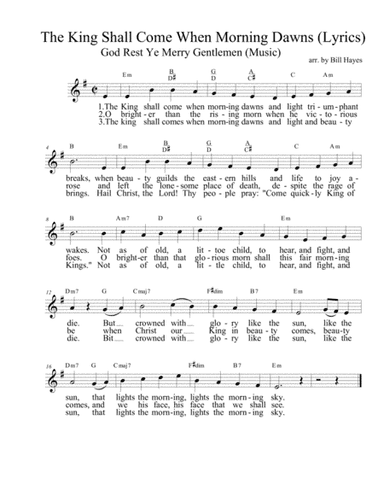 The King Shall Come lyrics with God Rest Ye Merry Gentlemen music (arr. Bill Hayes)