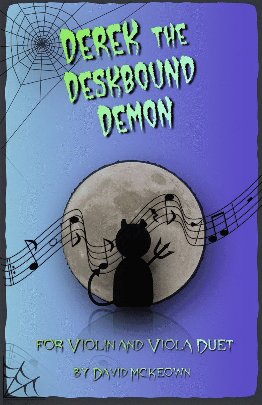 Derek the Deskbound Demon, Halloween Duet for Violin and Viola