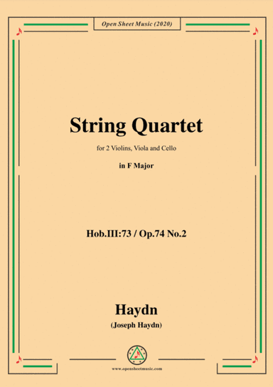 Haydn-String Quartet in F Major,Hob.III 73,Op.74 No.2 (arr. MSM)
