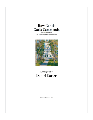 How Gentle God's Commands, Vocal Duet for High Voices (arr. Daniel Carter)