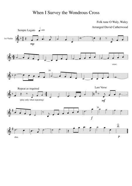 When I Survey the Wondrous Cross (Folk Tune - O Waly, Waly) arr. by David Catherwood for Strings (arr. David Catherwood)