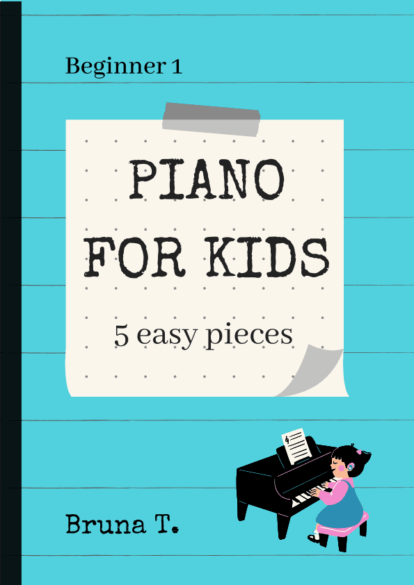 Piano for Kids (Easy Piano) (arr. Bruna T.)