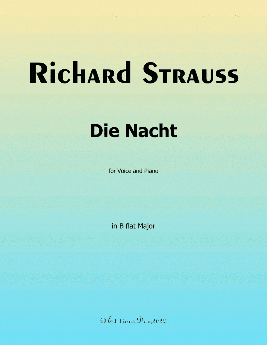 Die Nacht, by Richard Strauss, in B flat Major (arr. Editions Dao)