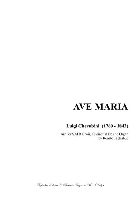 AVE MARIA - Cherubini - Arr. for SATB Choir, Clarinet in Bb and Organ - With Cl. Part (arr. Renato Tagliabue)