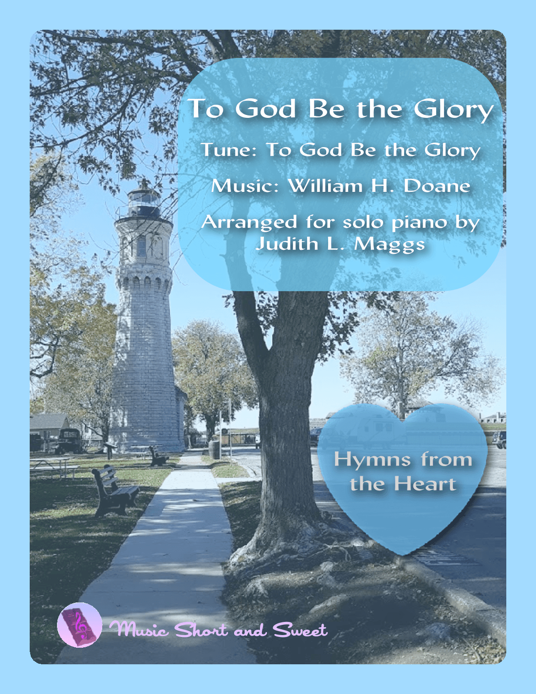 To God Be the Glory (arr. Judith L. Maggs)