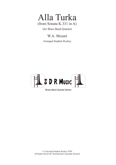 Alla Turka (Turkish March) for Brass Band Quartet (arr. Stephen Rockey)