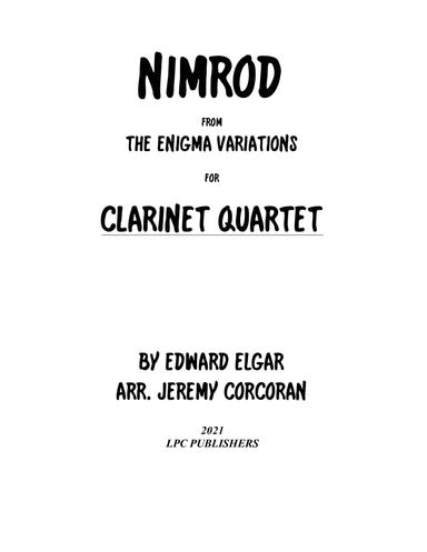 Nimrod from the Enigma Variations for Clarinet Quartet (arr. Jeremy Corcoran)